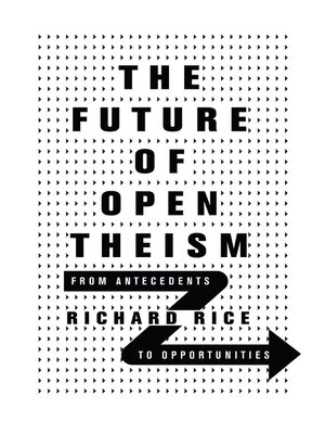 cover image of The Future of Open Theism